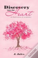 Discovery Into The Heart