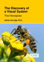 Discovery Of A Visual System - The Honeybee, The - Preview