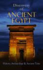 Discovery Of Ancient Egypt: History, Archaeology & Ancient Texts - Preview