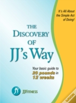 Capa do artigo Discovery Of Jj'S Way: Your Guide To 20 Pounds In 12 Weeks