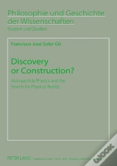 Discovery Or Construction?