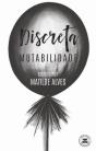 Discreta mutabilidade - Preview