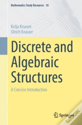 Discrete And Algebraic Structures