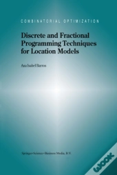 Discrete And Fractional Programming Techniques For Location Models