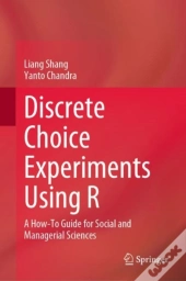 Discrete Choice Experiments Using R