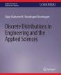 Discrete Distributions In Engineering And The Applied Sciences - Preview