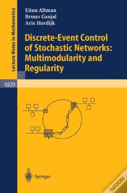 Capa do artigo Discrete-Event Control Of Stochastic Networks: Multimodularity And Regularity