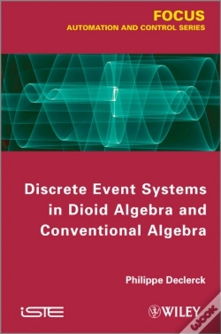 Capa do artigo Discrete Event Systems In Dioid Algebra And Conventional Algebra