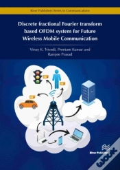 Capa do artigo Discrete Fractional Fourier Transform Based Ofdm System For Future Wireless Mobile Communication
