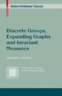 Discrete Groups, Expanding Graphs And Invariant Measures - Preview