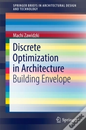 Capa do artigo Discrete Optimization In Architecture