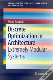 Discrete Optimization In Architecture