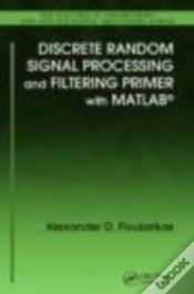 Capa do artigo Discrete Random Signal Processing And Filtering Primer With Matlab
