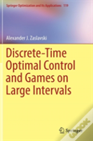 Discrete-Time Optimal Control And Games On Large Intervals