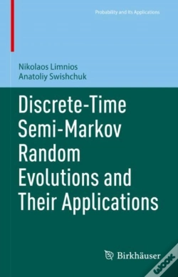 Capa do artigo Discrete-Time Semi-Markov Random Evolutions And Their Applications