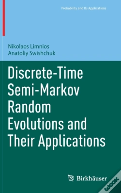 Capa do artigo Discrete-Time Semi-Markov Random Evolutions And Their Applications