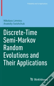 Capa do artigo Discrete-Time Semi-Markov Random Evolutions And Their Applications