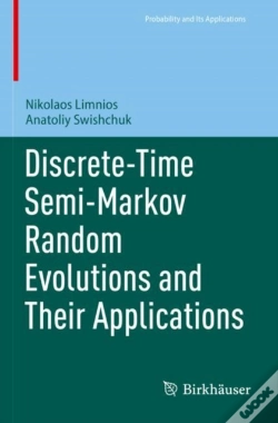 Capa do artigo Discrete-Time Semi-Markov Random Evolutions And Their Applications