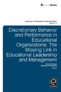 Discretionary Behavior And Performance In Educational Organizations - Preview