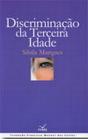 Discriminação da Terceira Idade - Preview