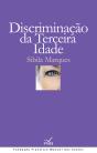 Discriminação Da Terceira Idade - Preview