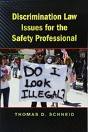 Discrimination Law Issues For The Safety Professional - Preview