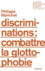 Discriminations : Combattre La Glottophobie - Preview