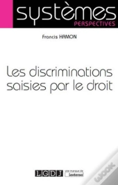Discriminations Saisies Par Le Droit (Les)