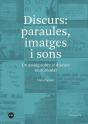 Discurs: Paraules, Imatges I Sons - Preview