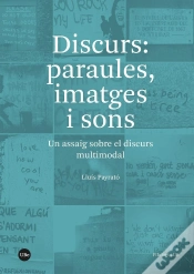 Capa do artigo Discurs: Paraules, Imatges I Sons