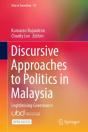 Discursive Approaches To Politics In Malaysia - Preview