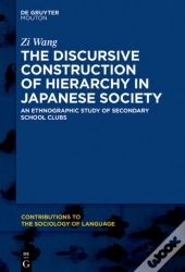 Discursive Construction Of Hierarchy In Japanese Society