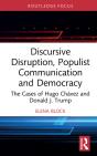 Discursive Disruption, Populist Communication And Democracy - Preview