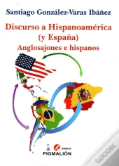 Discurso A Hispanoamerica (Y España) 