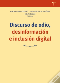 Capa do artigo Discurso De Odio, Desinformación E Inclusión Digital