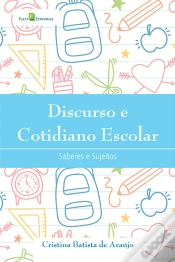 Capa do artigo Discurso E Cotidiano Escolar