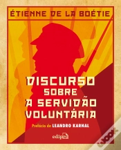 Capa do artigo Discurso Sobre A Servidão Voluntária