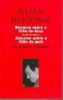 Discurso Sobre o Filho-de-Deus / Discurso Sobre o Filho-da-Puta