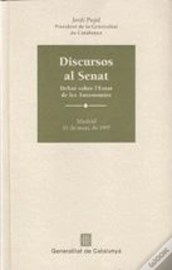 Capa do artigo Discursos Al Senat. Debat Sobre L'Estat De Les Autonomies