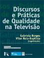 Discursos e Práticas de Qualidade na Televisão - Preview