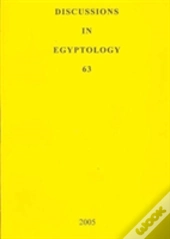 Discussions In Egyptology 63 (2005)