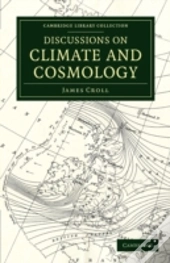 Discussions On Climate And Cosmology