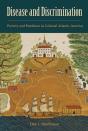 Disease And Discrimination - Preview
