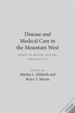 Capa do artigo Disease And Medical Care In The Mountain West