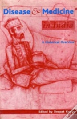 Capa do artigo Disease And Medicine In India Â€“ A Historical Overview