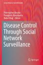 Disease Control Through Social Network Surveillance - Preview