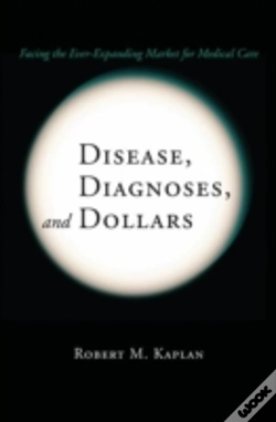 Capa do artigo Disease, Diagnoses, And Dollars