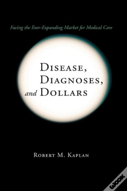Capa do artigo Disease, Diagnoses, And Dollars