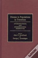 Disease In Populations In Transition