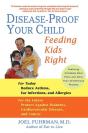 Disease-Proof Your Child - Preview